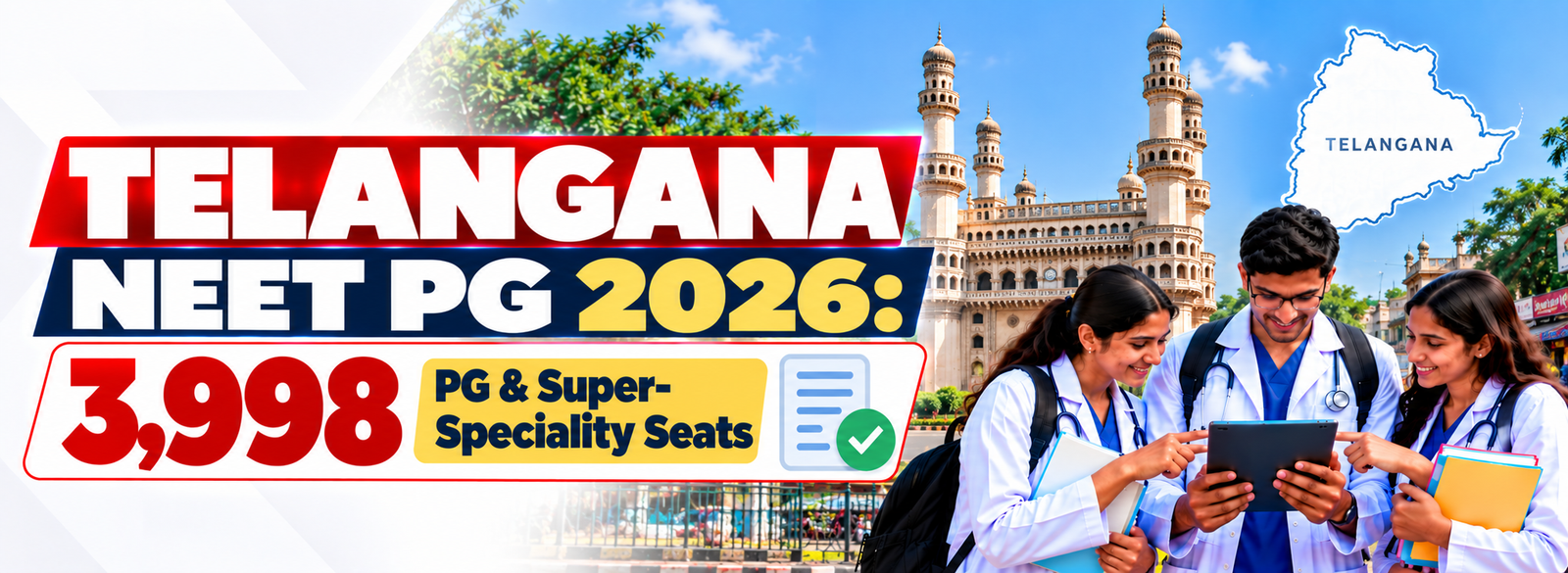 Telangana NEET PG 2026: 3,998 PG & Super-Speciality Seats